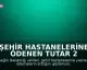 Şehir Hastanelerine Ödenen Tutar 2 Ayda 29 Milyar TL'ye Ulaştı