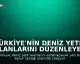 Türkiye'nin Deniz Yetki Alanlarını Düzenleyen Yeni Kanun Taslağı Hazırlanıyor: Mavi Vatan Doktrini Güçleniyor