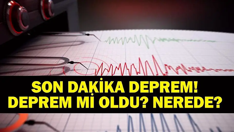 17 Mayıs 2026 Pazar: Sivas'ta Deprem Meydana Geldi