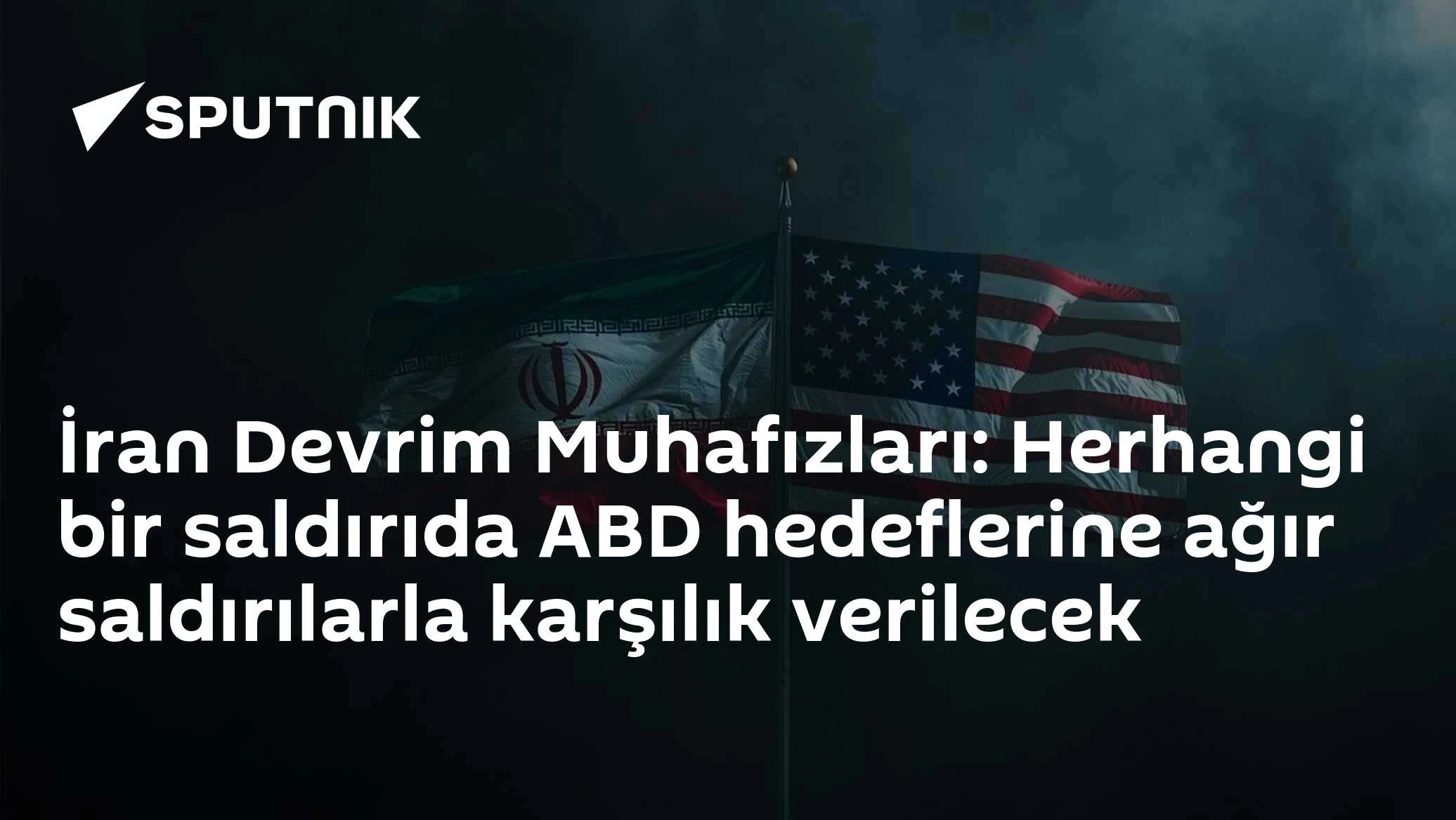 İran Devrim Muhafızları: ABD Hedeflerine Saldırı Olursa Karşılık Verilecek