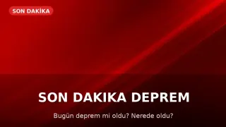 13 Mayıs 2026 AFAD ve Kandilli Son Depremler Listesi