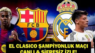 El Clasico'da Barcelona ve Real Madrid Karşı Karşıya: Şampiyonluk Hesapları Yapılıyor