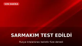 Rusya Stratejik Füze Kuvvetleri: "Sarmat" Füzesinin Testi Başarıyla Gerçekleşti